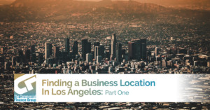 Finding A Business Location in Los Angeles 1